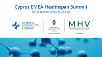 Cyprus EMEA Healthspan Summit 2026: Στο επίκεντρο η νέα οικονομία της μακροζωίας