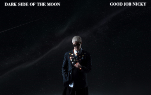 Ο good job Nicky κυκλοφορεί επίσημα το viral «Dark side of the moon»