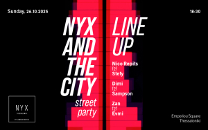 NYX AND THE CITY: Ένα πάρτυ αφιερωμένο στη Θεσσαλονίκη