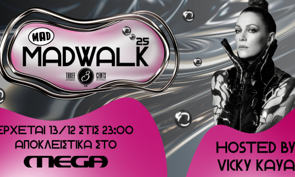MadWalk 2025 by Three Cent – Αποκλειστικά στο MEGA το Σάββατο 13 Δεκεμβρίου