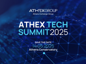 ATHEX Tech Summit 2025: Στο επίκεντρο η Τεχνητή Νοημοσύνη και η κυβερνοπροστασία